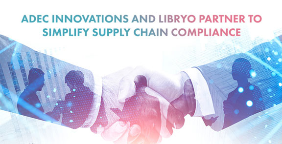 ADEC Innovations and Libryo Partner to Simplify Supply Chain Compliance